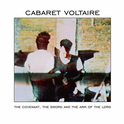 Cabaret Voltaire - The Covenant, The Sword And The Arm Of The Lord [ Vinyl ]