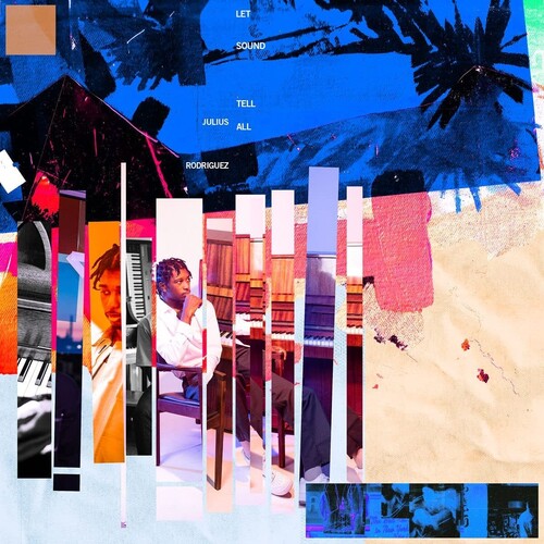 Julius Rodriguez - Let Sound Tell All [ Vinyl ]
