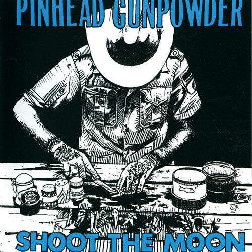 Pinhead Gunpowder - Shoot The Moon [ Vinyl ]
