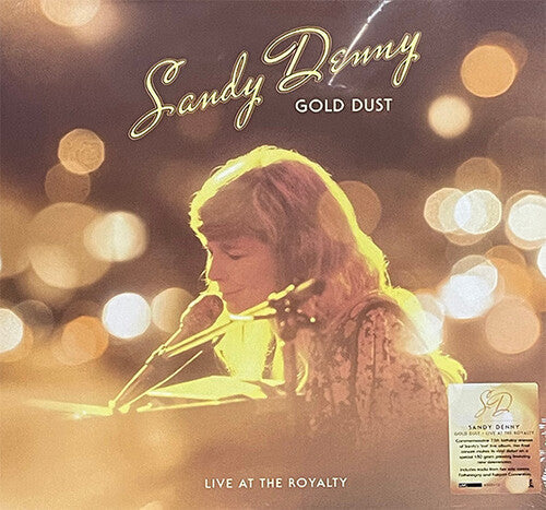 Sandy Denny - Gold Dust: Live At The Royalty - Limited & Remastered [ Vinyl ]