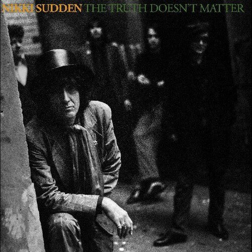 Nikki Sudden - The Truth Doesnt Matter (Remixed, Remastered, Reimagined) [ Vinyl ]