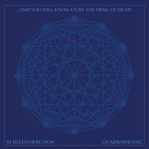 And You Will Know Us by the Trail of Dead - Xi: Bleed Here Now [ Vinyl ]