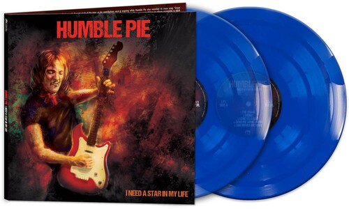 Humble Pie - I Need A Star In My Life - Blue [ Vinyl ]