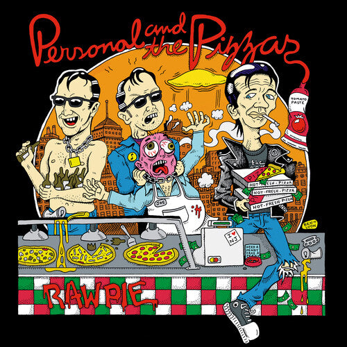 Personal and the Pizzas - Raw Pie [ Vinyl ]