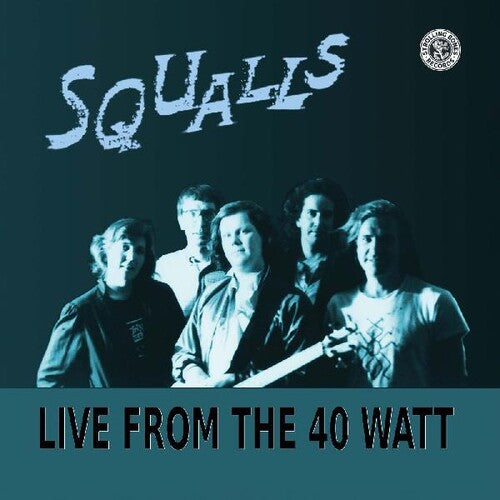 Squalls - Live From The 40 Watt [ Vinyl ]