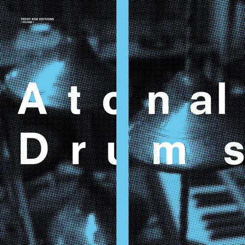 Teddy Rok - Atonal Drums [ Vinyl ]