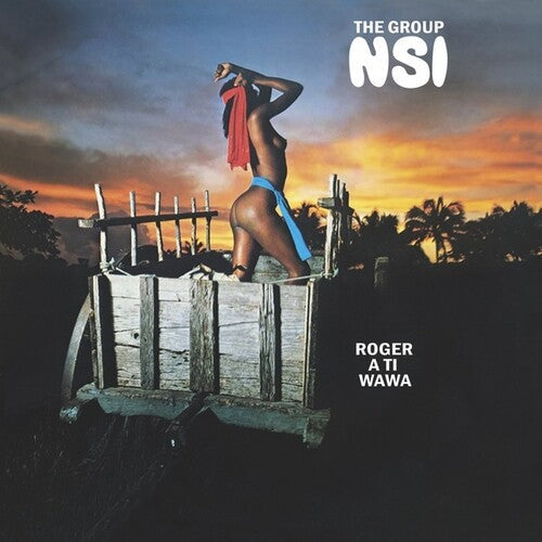 Group NSI - Roger A Ti Wawa [ Vinyl ]