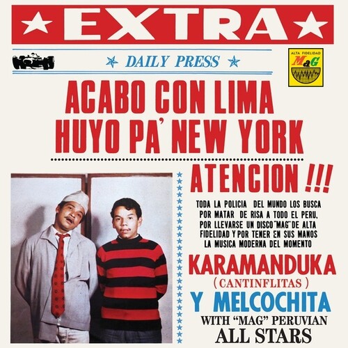 Karamanduka Y Melcochita - Acabo Con Lima Huyo Pa Nueva York [ Vinyl ]