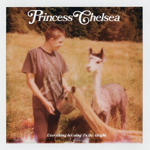Princess Chelsea - Everything Is Going To Be Alright [ Vinyl ]