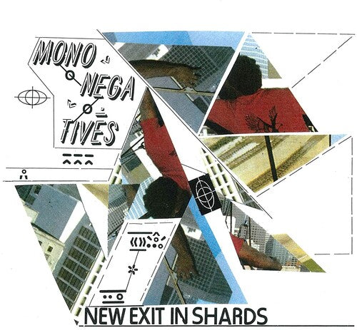 Mononegatives - New Exit in Shards [ Vinyl ]