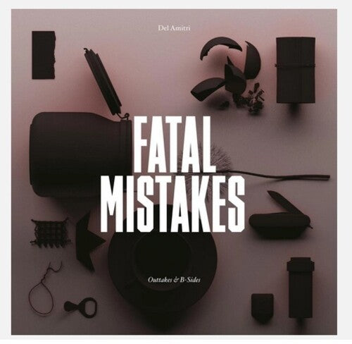 Del Amitri - Fatal Mistakes: Outtakes & B-sides [ Vinyl ]