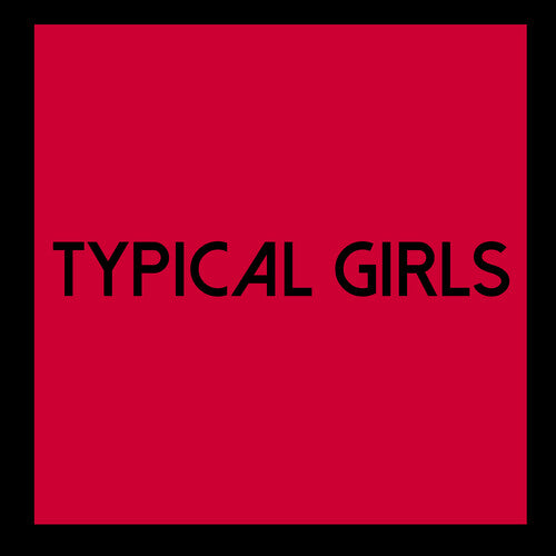 Various Artists - Typical Girls Volume 6 / Various [ Vinyl ]