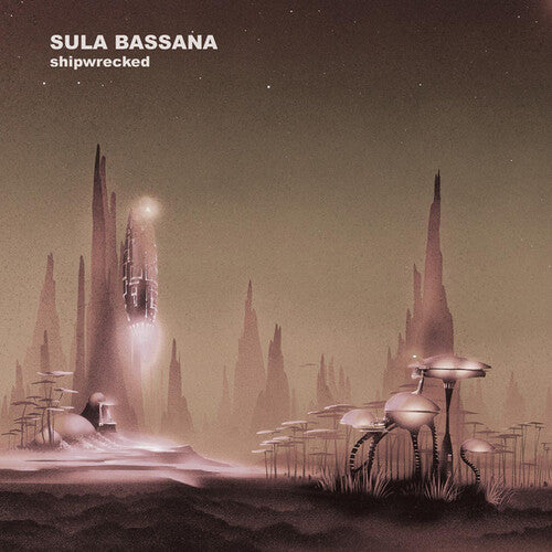 Sula Bassana - Shipwrecked [ Vinyl ]