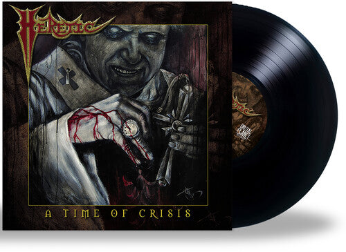 Heretic - A Time of Crisis [ Vinyl ]