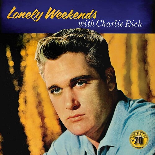 Charlie Rich - Lonely Weekends [ Vinyl ]