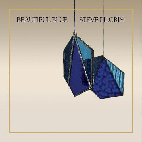 Steve Pilgrim - Beautiful Blue [ Vinyl ]