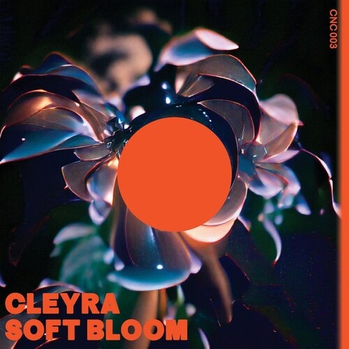Cleyra - Soft Bloom [ Vinyl ]