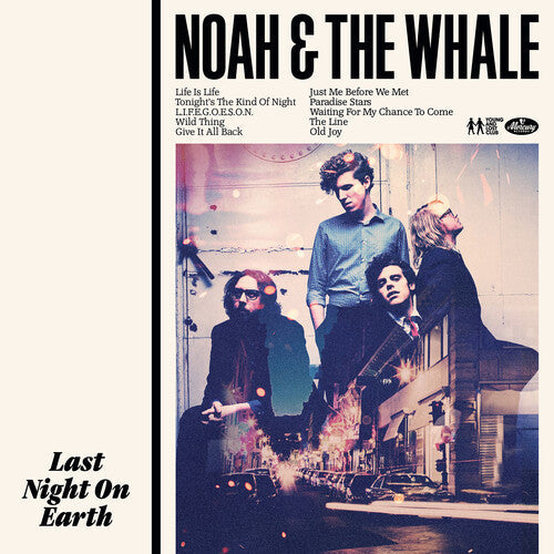 Noah and the Whale - Last Night On Earth - 180gm Vinyl [ Vinyl ]