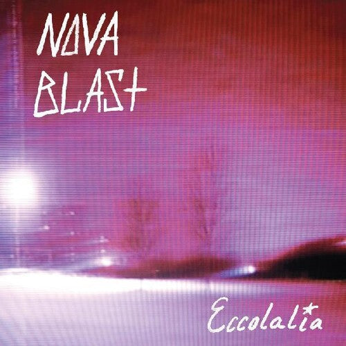 Nova Blast - Eccolalia [Blue & Pink] [ Vinyl ]