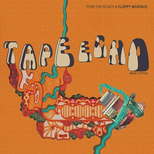 Torb the Roach & Floppy McSpac - Tape Echo Gold Floppies [ Vinyl ]