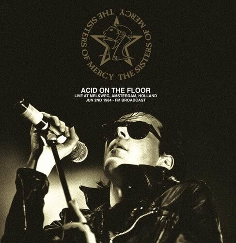The Sisters of Mercy - Acid On The Floor: Live At Melkweg, Amsterdam, Holland, Jun 2nd 1984 - Fm Broadcast [ Vinyl ]