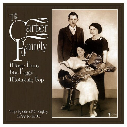 The Carter Family - Music From The Foggy Mountain Top 1927-35 [ Vinyl ]