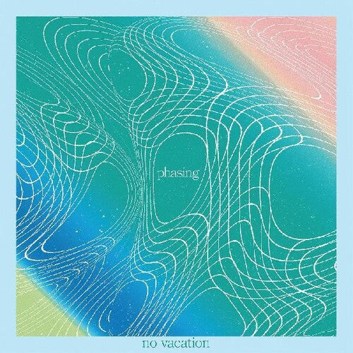 No Vacation - Phasing [ Vinyl ]