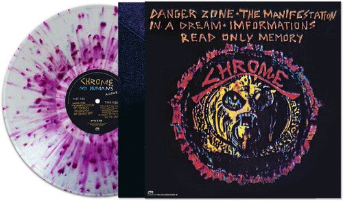 Chrome - No Humans Allowed [Purple/Clear Splatter] [ Vinyl ]