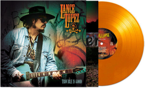 Lance Lopez - Trouble Is Good - Orange [ Vinyl ]