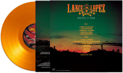 Lance Lopez - Trouble Is Good - Orange [ Vinyl ]