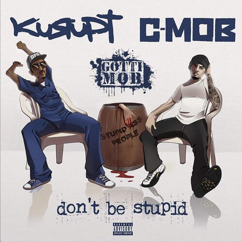 Kurupt - Don't Be Stupid [ Vinyl ]