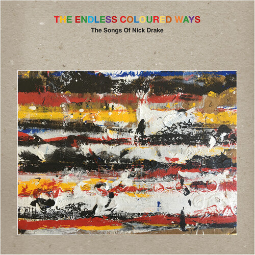 Various Artists - The Endless Coloured Ways: The Songs of Nick Drake [2LP] [ Vinyl ]