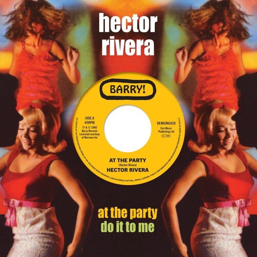 Hector Rivera - At The Party / Do It To Me [ Vinyl ]
