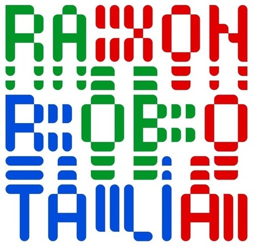 Raxon - Robotalia [ Vinyl ]