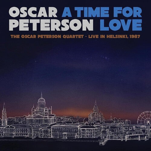 Oscar Peterson - A Time For Love: The Oscar Peterson Quartet - Live In Helsinki 1987 [ Vinyl ]