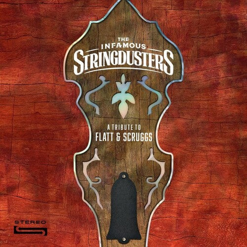 Infamous Stringdusters - A Tribute To Flatt & Scruggs [ Vinyl ]