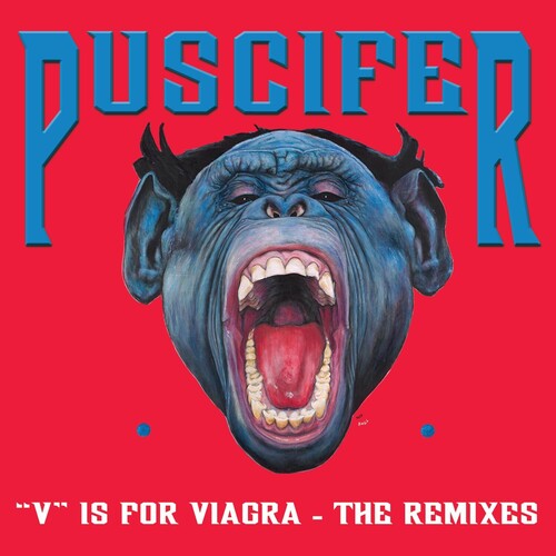 Puscifer - V Is For Viagra - The Remixes [ Vinyl ]