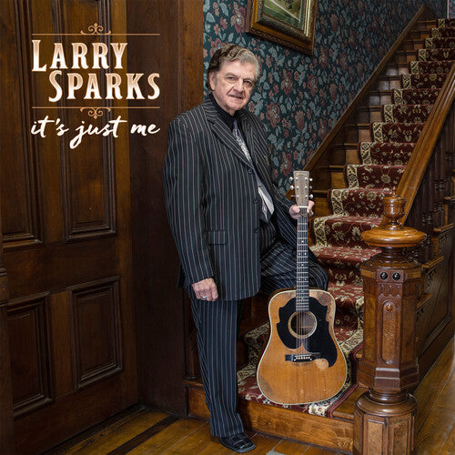 Larry Sparks - It's Just Me [ Vinyl ]