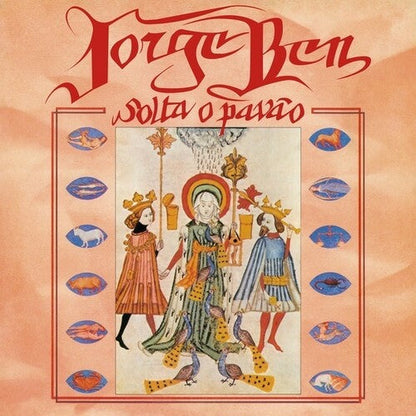 Jorge Ben - Solta O Pavão [ Vinyl ]