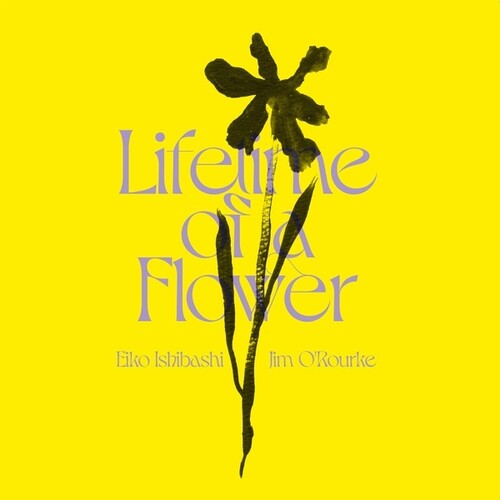 Lifetime Of A Flower [ Vinyl ]