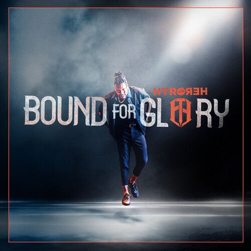 Hyro the Hero - Bound For Glory [Coke Bottle Clear] [ Vinyl ]