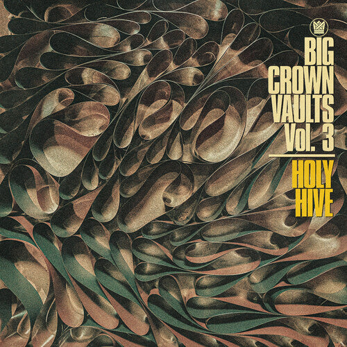 Holy Hive - Big Crown Vaults Vol. 3 - Holy Hive [ Vinyl ]