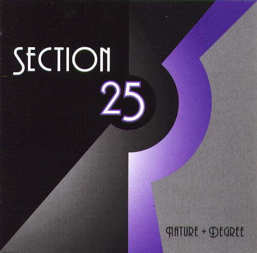 Section 25 - Nature + Degree [ Vinyl ]