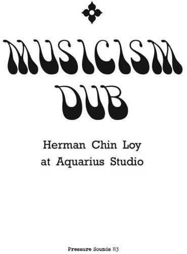 Herman Chin Loy - Musicism Dub [ Vinyl ]