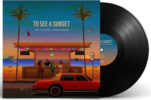 Kota the Friend & Statik Selektah - To See A Sunset [ Vinyl ]