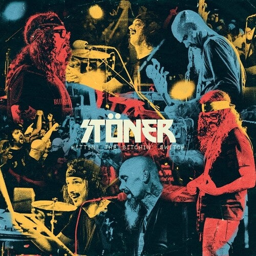 The Stoner - Hittin' The Bitchin' Switch (Live)