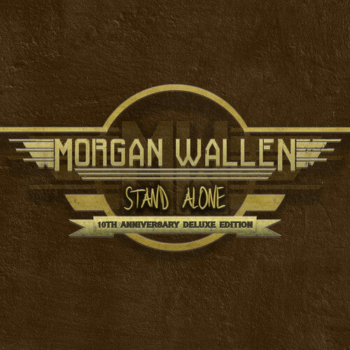 Morgan Wallen - Stand Alone (10th Anniversary Edition)