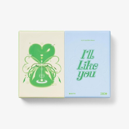 Illit - I'll Like You [With Ver.]