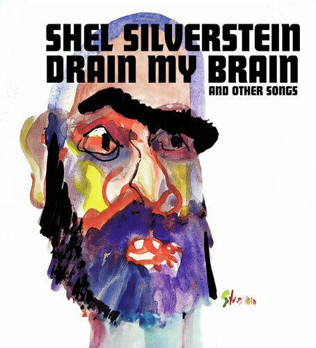Shel Silverstein - Drain My Brain