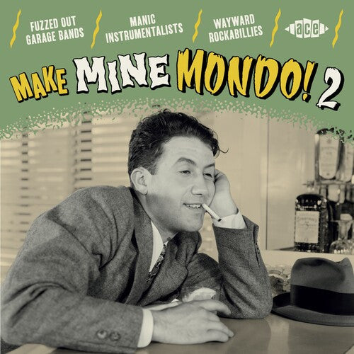 Various Artists - Make Mine Mondo! Vol. 2 / Various